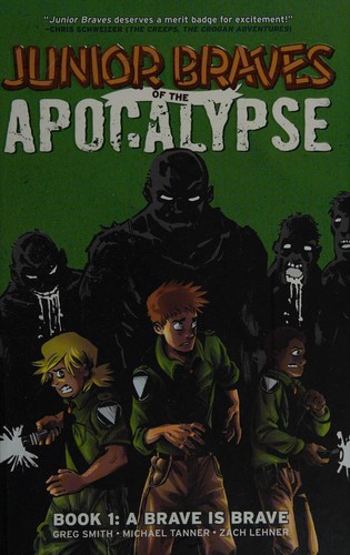 Junior Braves of the Apocalypse #1