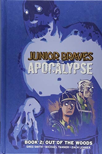 Junior Braves of the Apocalypse #2