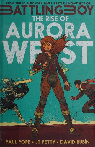 The Rise of Aurora West