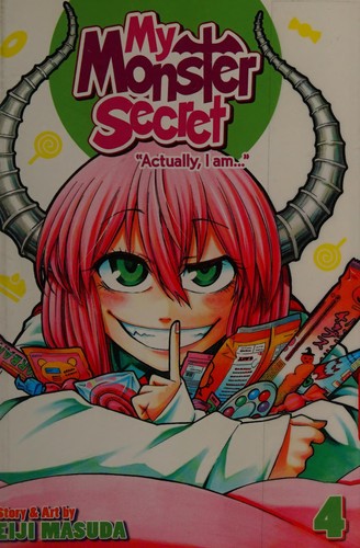 My Monster Secret: Actually, I Am… #4