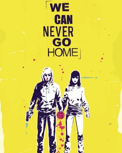 We Can Never Go Home #1