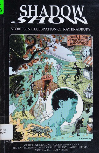 Shadow Show: Stories in Celebration of Ray Bradbury #[nn]