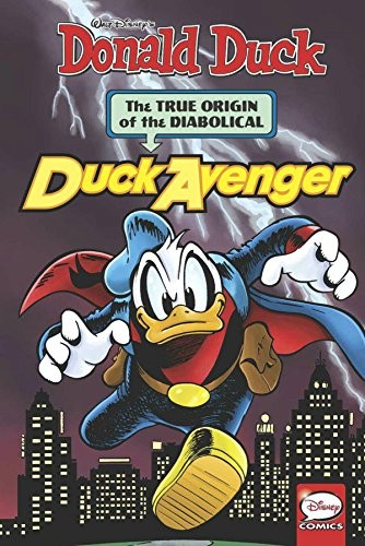 Donald Duck: The Diabolical Duck Avenger #[nn] cover