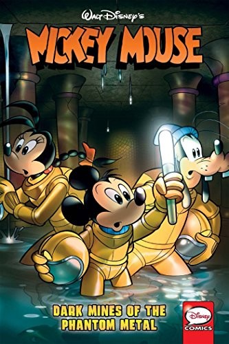 Mickey Mouse: Dark Mines of the Phantom Metal #[nn]