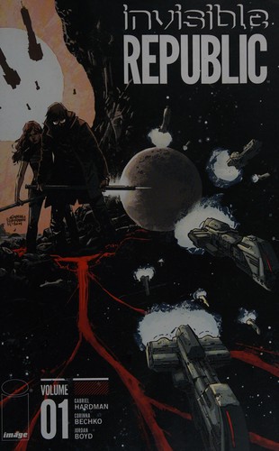 Invisible Republic #1 cover