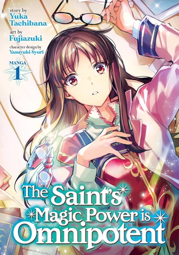 The Saint’s Magic Power is Omnipotent