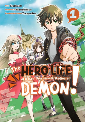 The Hero Life of a (Self-Proclaimed) "Mediocre" Demon!