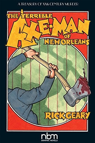 The Terrible Axe-Man of New Orleans (A Treasury of XXth Century Murder) #[nn] cover