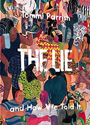 The Lie and How We Told It #[nn]
