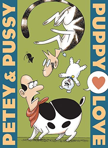Petey & Pussy: Puppy Love #[nn]