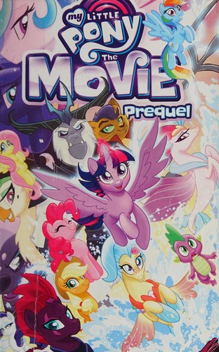 My Little Pony: The Movie Prequel #[nn]
