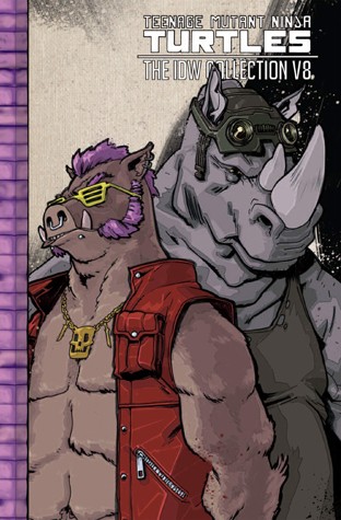 Teenage Mutant Ninja Turtles: The IDW Collection #8 cover