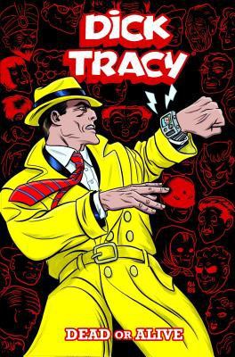 Dick Tracy: Dead or Alive #[nn] cover