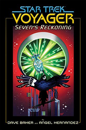 Star Trek: Voyager: Seven's Reckoning #[nn]