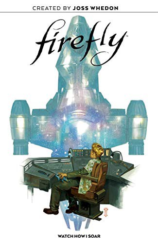 Firefly: Watch How I Soar #[nn]