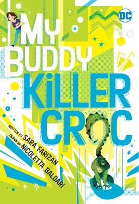 My Buddy, Killer Croc #[nn]