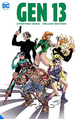Gen 13: Starting Over The Deluxe Edition