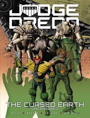 Judge Dredd: The Cursed Earth Uncensored #[nn] cover