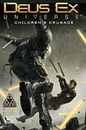 Deus Ex: Children's Crusade #[nn]