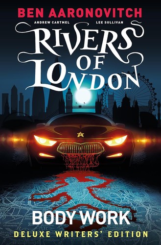Rivers of London: Body Work Deluxe Writers' Edition #[nn]