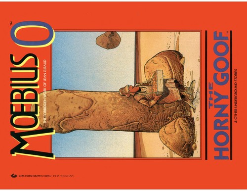 Moebius 0: The Horny Goof and Other Underground Stories #[0]