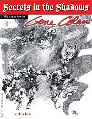 Secrets in the Shadows: The Art & Life of Gene Colan