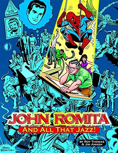 John Romita, and All That Jazz!
