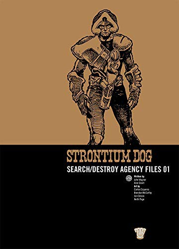 Strontium Dog Search/Destroy Agency Files