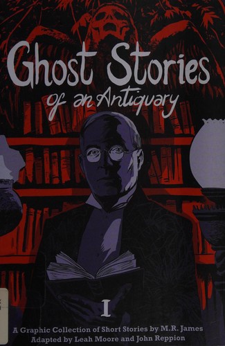 Ghost Stories of an Antiquary