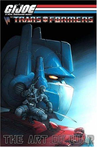 G.I. Joe vs. the Transformers, Vol. III "The Art of War"