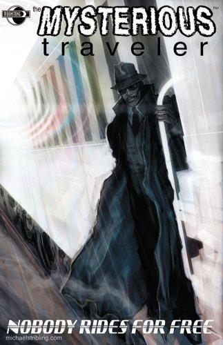Moonstone Noir: Mysterious Traveler - Nobody Rides for Free #[nn]