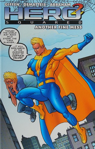 Hero Squared: Another Fine Mess #[nn]