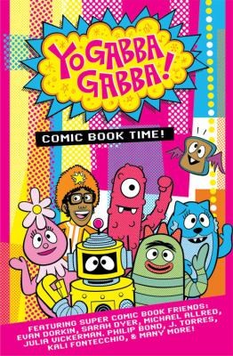 Yo Gabba Gabba! Comic Book Time! #[nn] cover