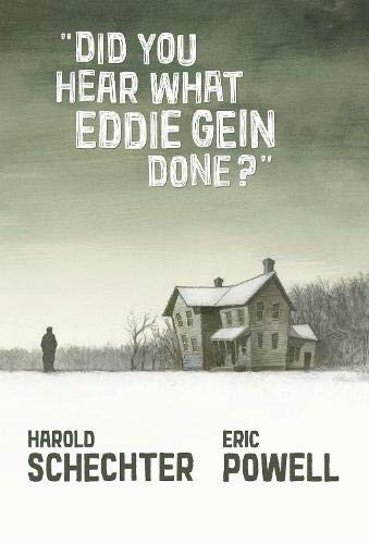 "Did You Hear What Eddie Gein Done?"