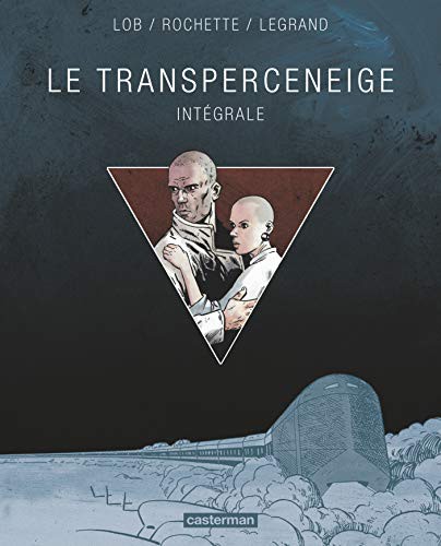 Transperceneige -  Intégrale #[nn]