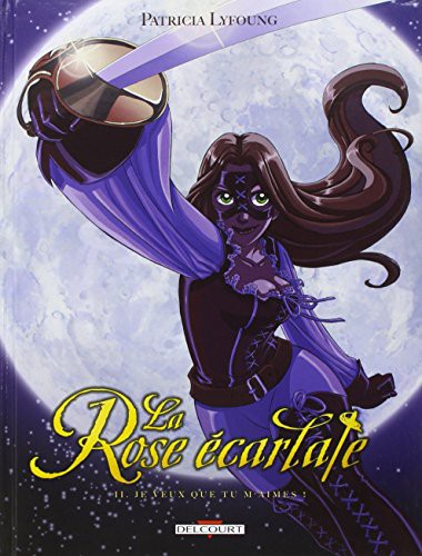 La Rose écarlate #2