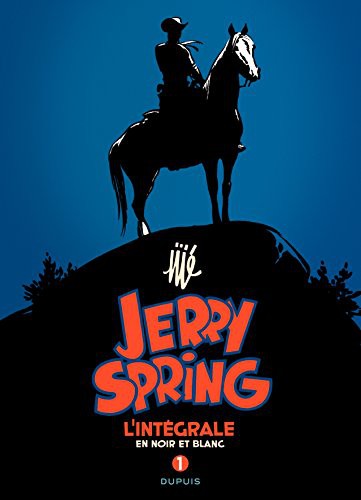 Jerry Spring - L'intégrale en noir et blanc #1 cover