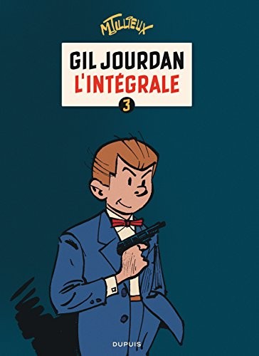 Gil Jourdan - L'intégrale #3 cover