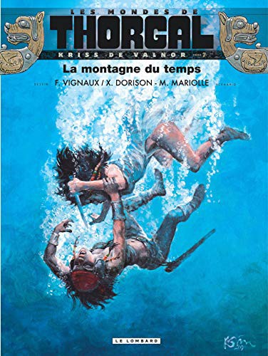 Les mondes de Thorgal - Kriss de Valnor #7