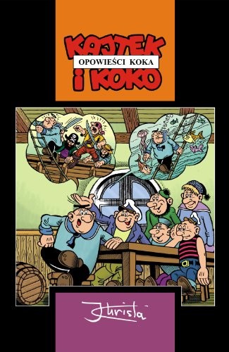 Kajtek i Koko - Opowieści Koka