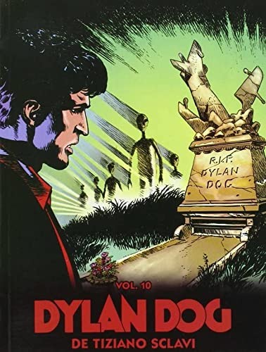 Dylan Dog de Tiziano Sclavi #10