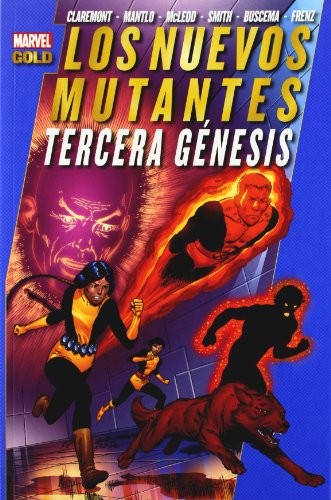 Marvel Gold. Los Nuevos Mutantes: Tercera Génesis #[nn]