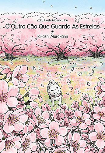 O Outro Cão Que Guarda as Estrelas