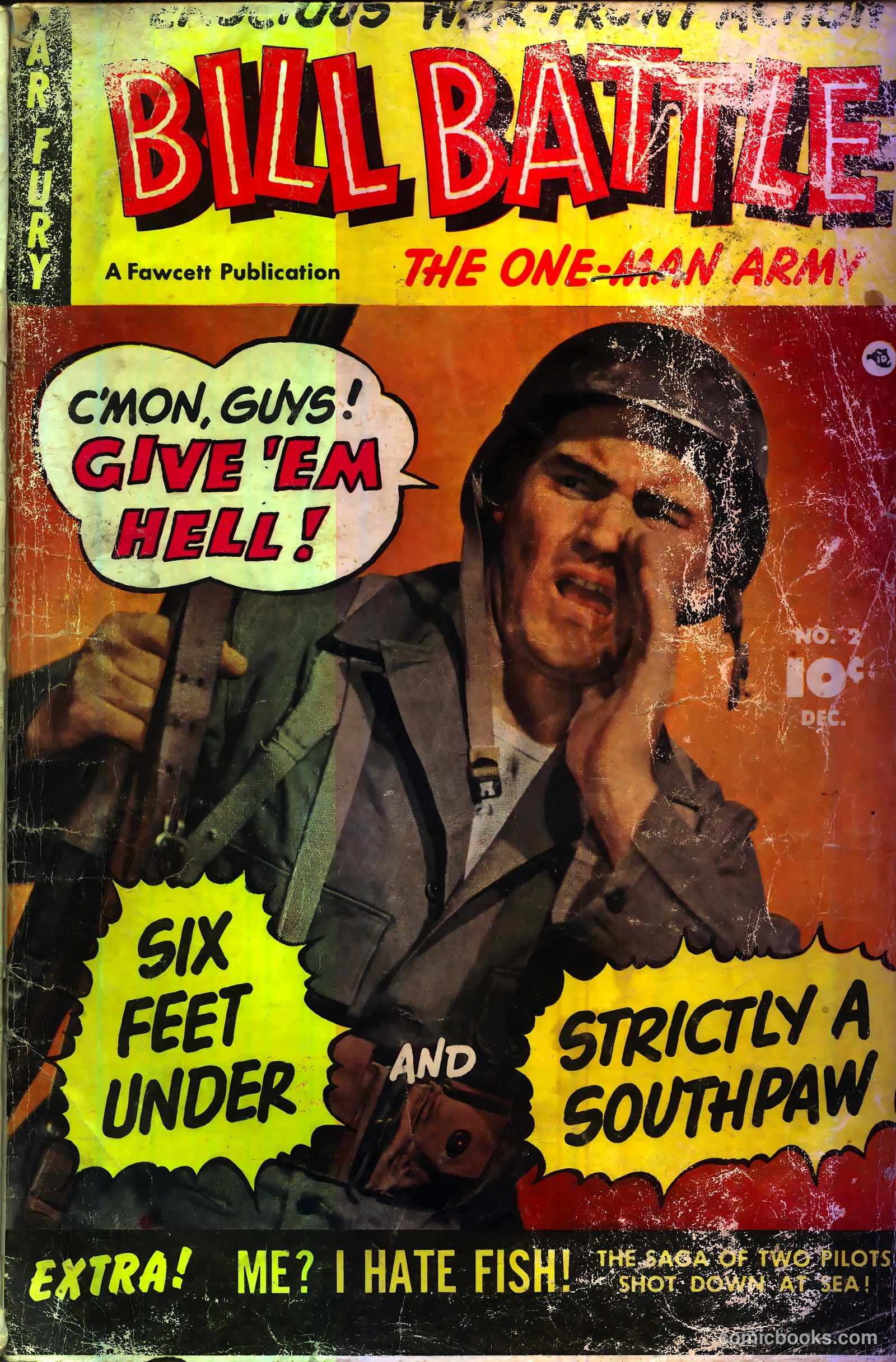 Bill Battle, the One Man Army #2