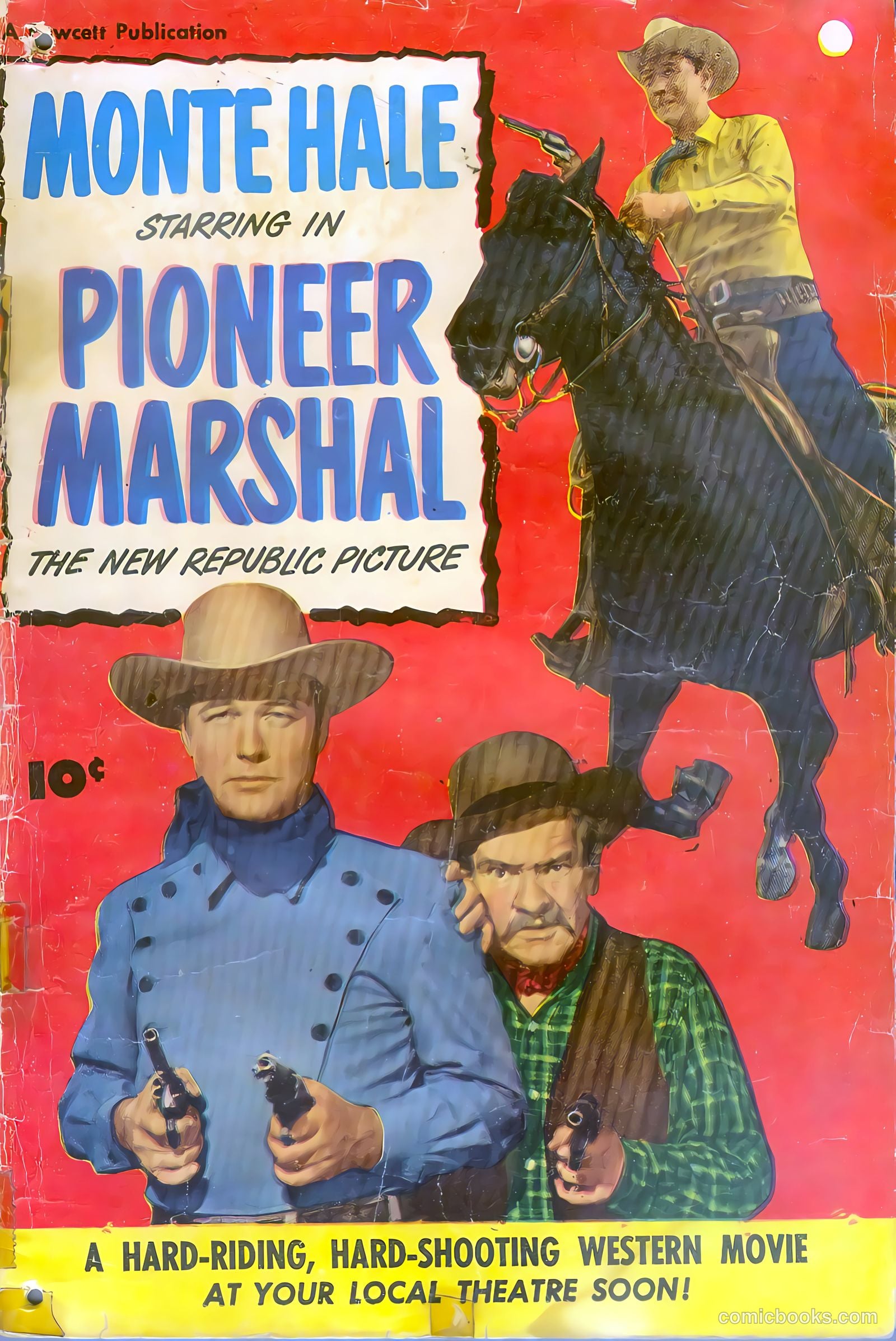 Monte Hale - Pioneer Marshal #1