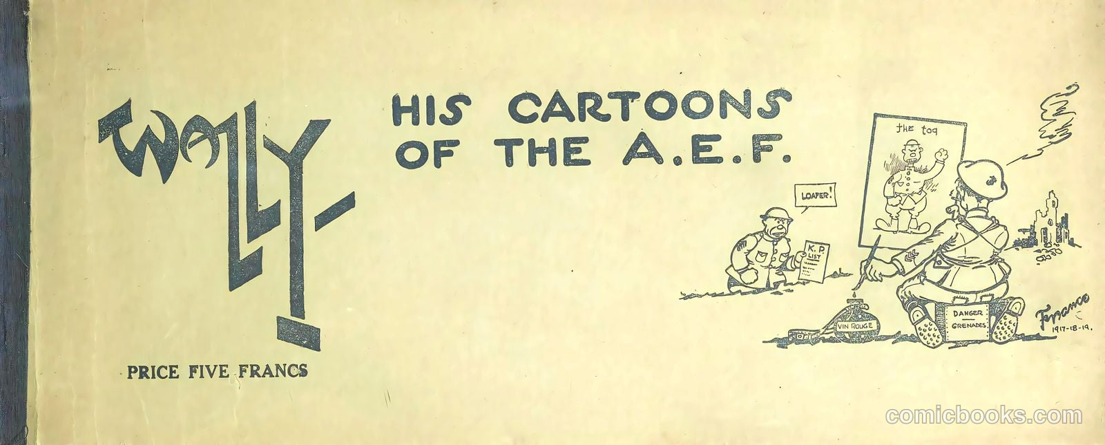 Wally - His Cartoons of the A.E.F.