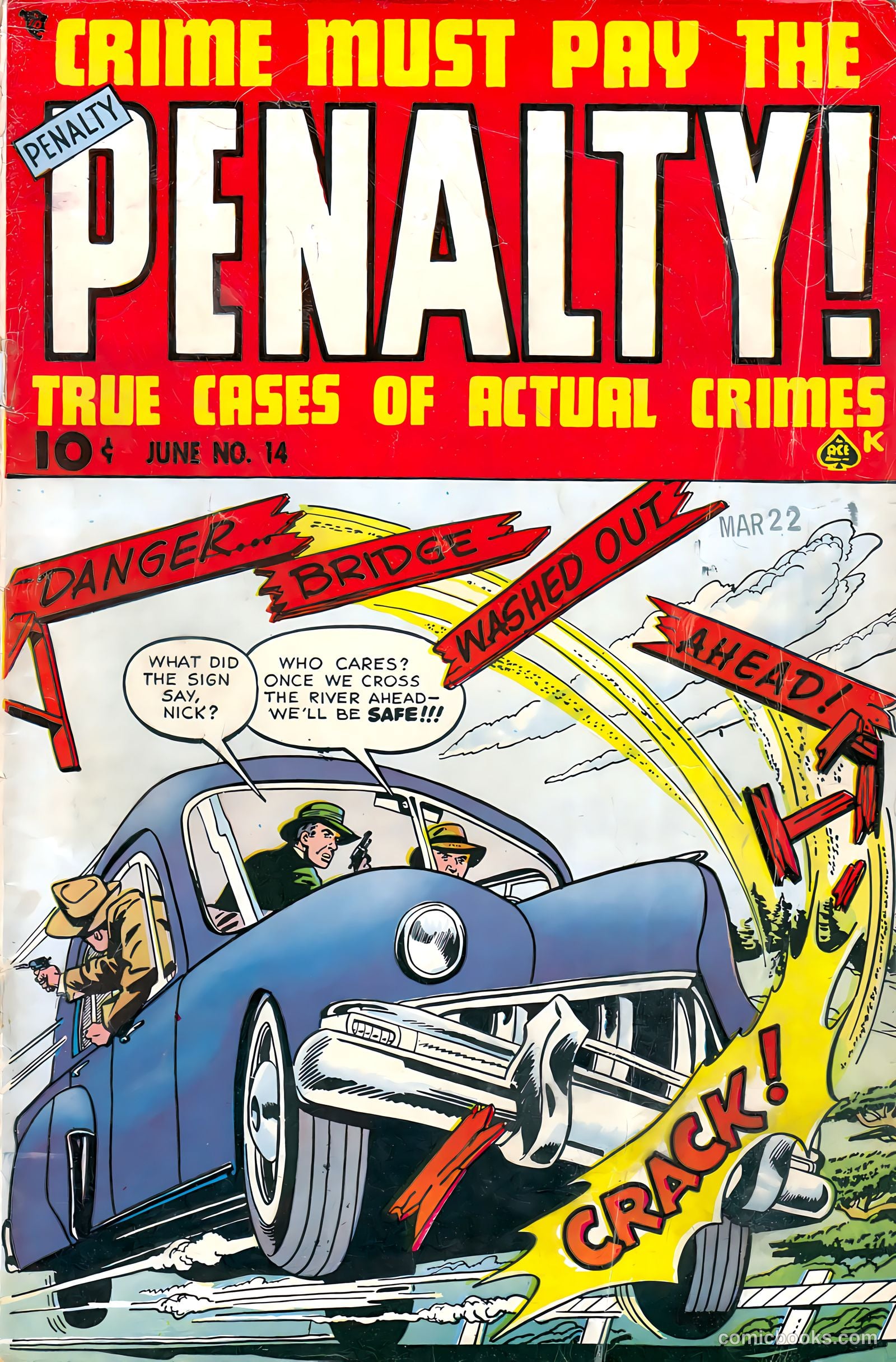 Crime Must Pay the Penalty #14