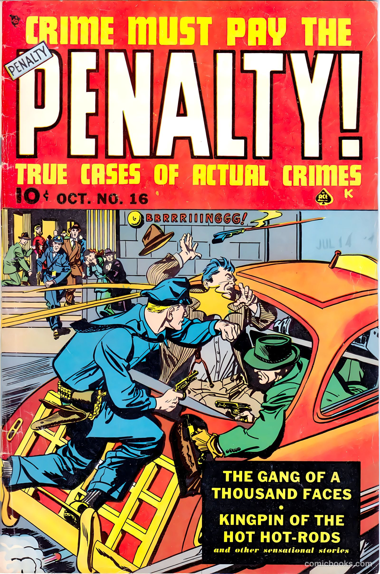 Crime Must Pay the Penalty #16