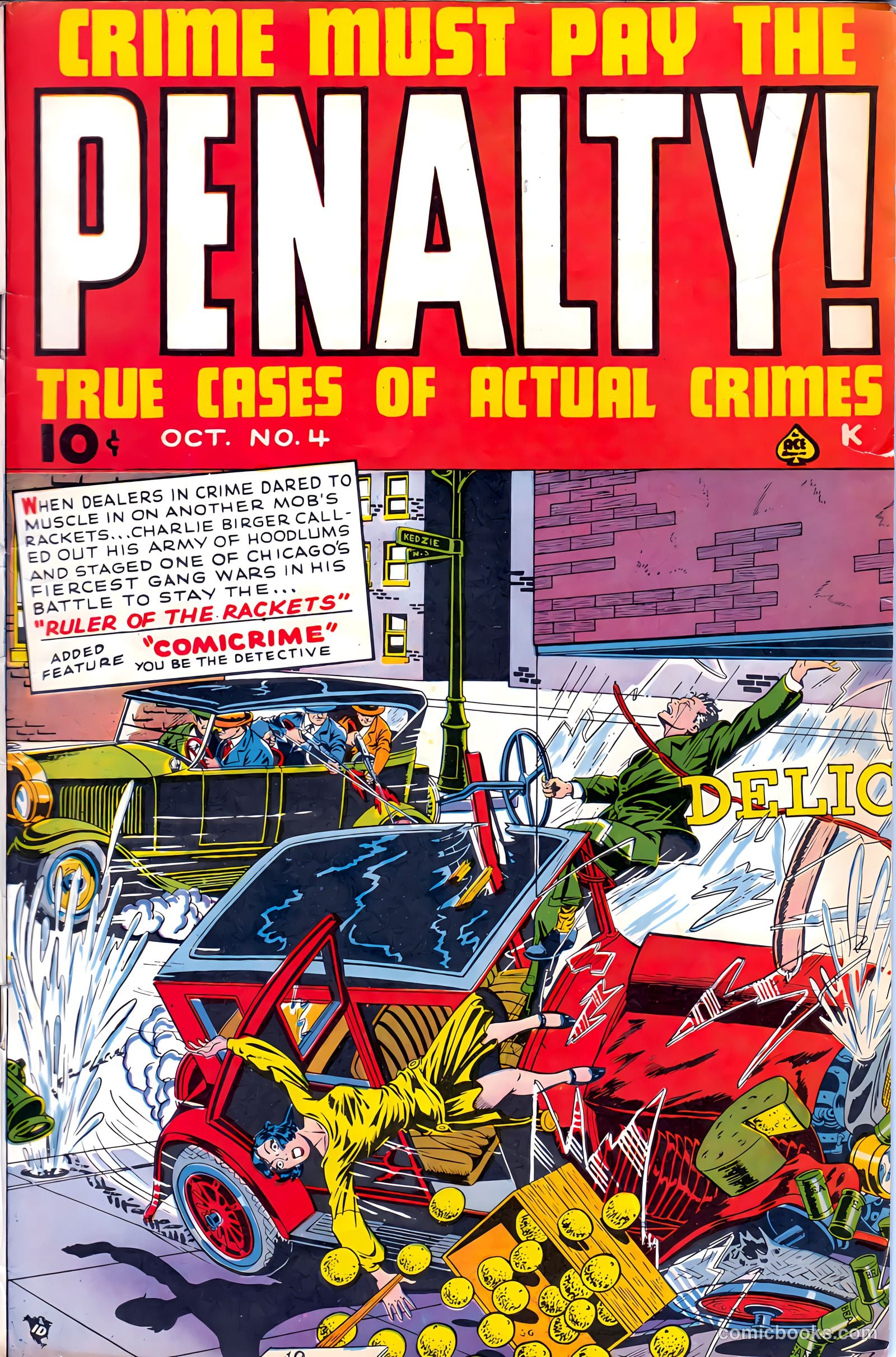 Crime Must Pay the Penalty #4